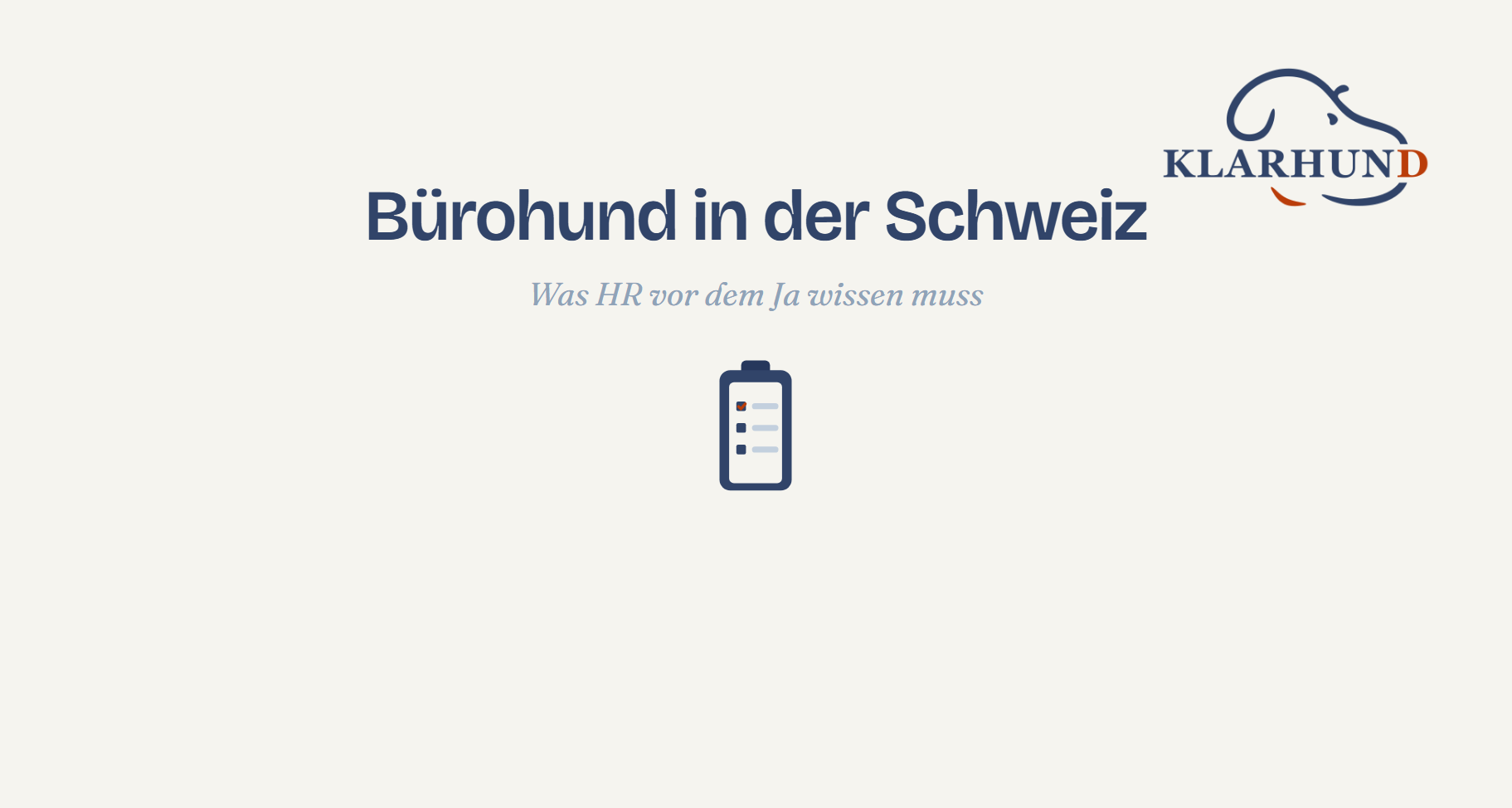 Bürohund in der Schweiz – was HR wissen muss, KLARHUND